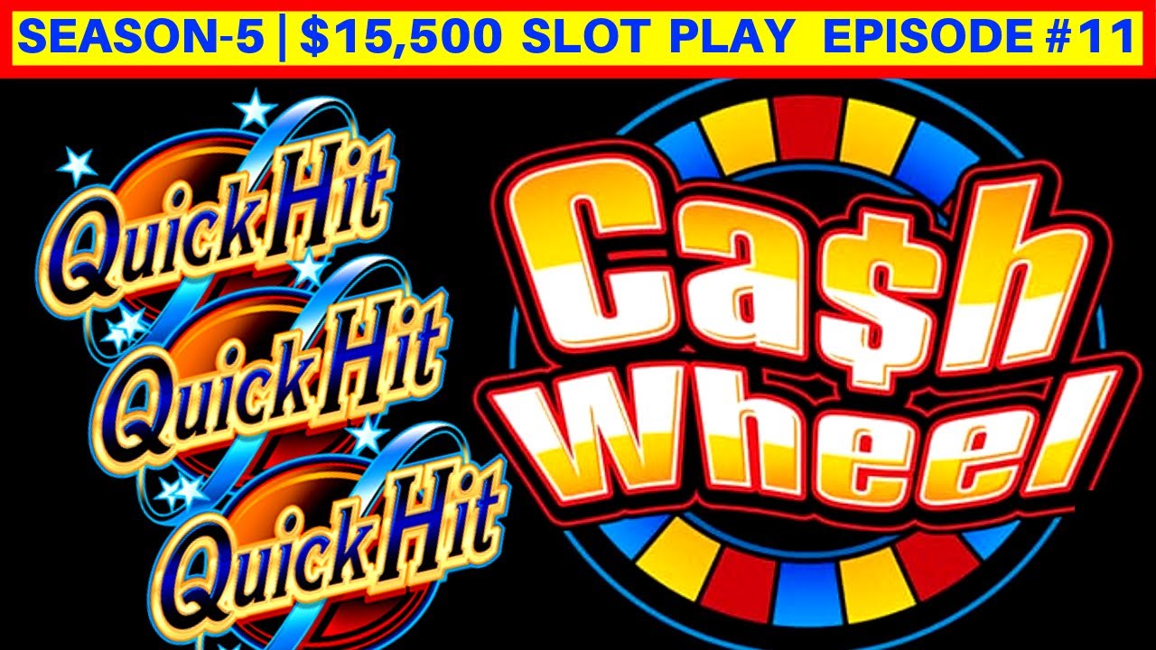 Quick Hit Cash Wheel Slots
