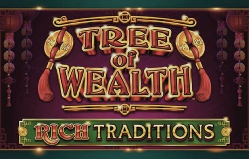 The Art of Tree Of Wealth Rich Traditions Slot Tree Of Wealth Rich Traditions Slot